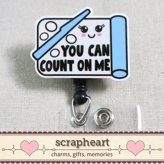 Cute Pharmacy Tech Badge Reel, You Can Count on Me Pharmacy Badge