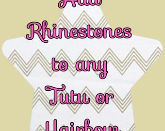Add Rhinestones to Any Hair Bow or Tutu!!