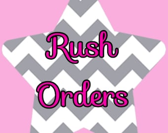 Rush Orders