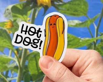Hot Dog! Sticker - Cute Water Bottle Sticker - Best Friend Gift - Funny Kid Friendly Laptop Sticker - Hot Dog Lover Tumbler Sticker