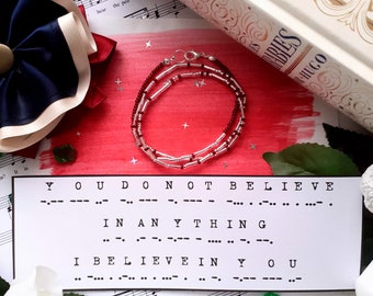You Do Not Believe In Anything; I Believe In You - Morse Code Necklace / Wrap Around Bracelet - Silver / Gold