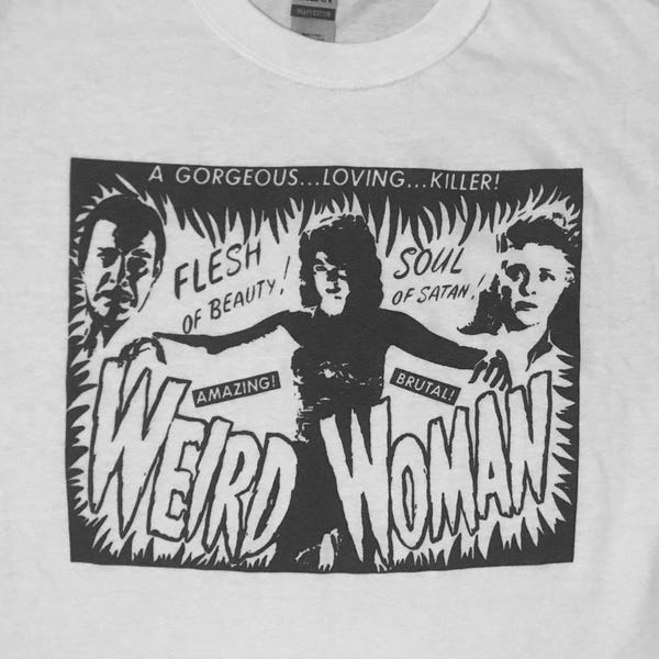 Weird Woman tshirt