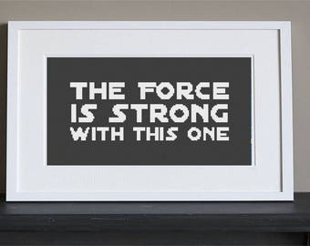 Cross Stitch Patroon - Star Wars "De kracht is sterk in deze - Direct downloaden