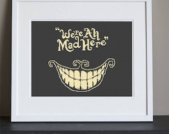 Cross Stitch Pattern - Cheshire Cat "We're All Mad Here" - Alice in Wonderland  - Instant Download