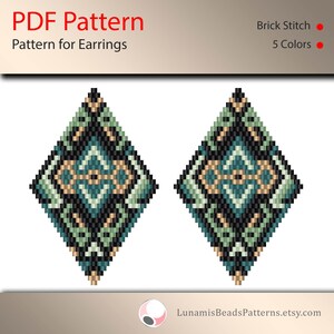 May include: A PDF pattern for a pair of geometric earrings, featuring a diamond shape with a black, teal, green, and beige color scheme. The pattern is for brick stitch and uses 5 colors.