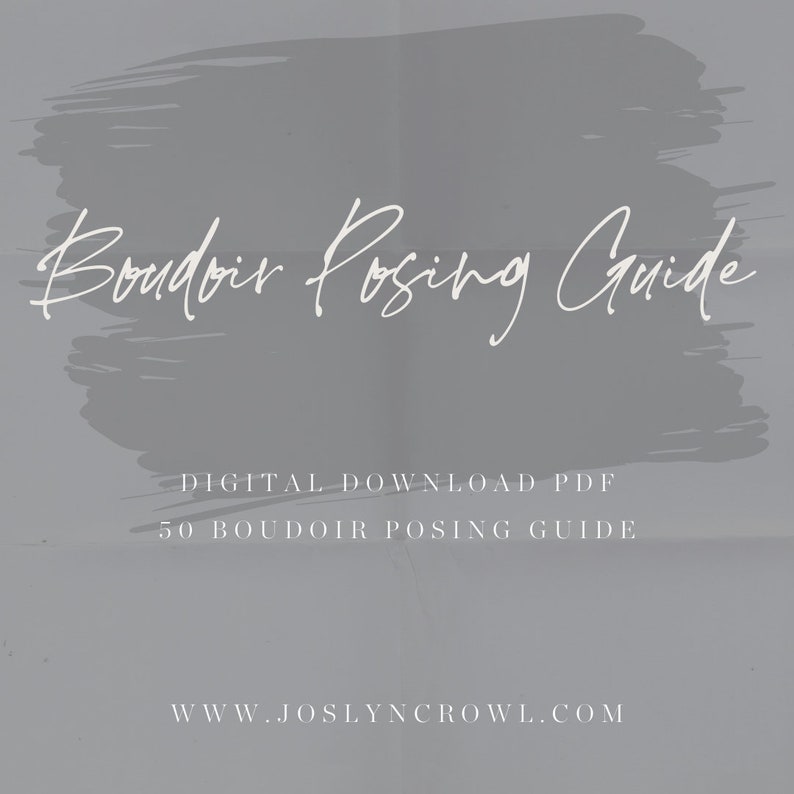 The Ultimate Boudoir Posing Guide Downloadable Posing Guide Etsy