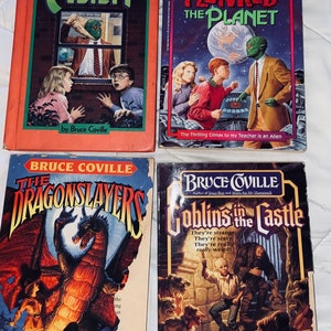 May include: Four paperback books by Bruce Coville. The first book is titled "My Teacher is an Alien". The second book is titled "My Teacher Flunked the Planet". The third book is titled "The Dragonslayers". The fourth book is titled "Goblins in the Castle".