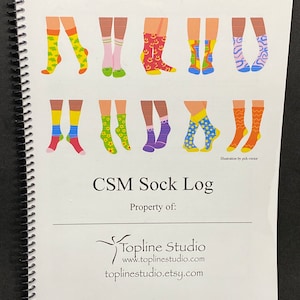 May include: A white notebook with a spiral binding. The cover features an illustration of colorful socks with various patterns. The text "CSM Sock Log" and "Property of:" is printed on the cover. The text "Topline Studio" is printed below the illustration, along with the website address and Etsy shop name.