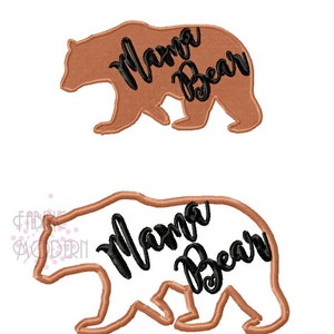 MAMA BEAR Embroidery Design Applique and fill moma bear outline silhouette mom design new mother protective mother  #986