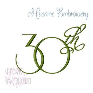 30th Fancy Script Embroidery Design 1104 image 1