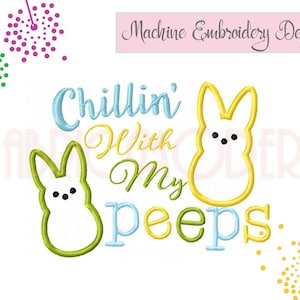Diseño de bordado "Relajándome con mis Peeps" Diseño de conejito de Pascua Diseño de aplique de mameluco de vacaciones #827 imagen 1