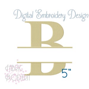 May include: A digital embroidery design featuring a large, beige, split-style letter B with a horizontal gap for personalisation. The text Digital Embroidery Design appears at the top, and the text 5 inches is visible near the bottom right.