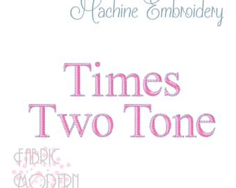 1 inch TIMES two tone FONT Embroidery Design  #1188