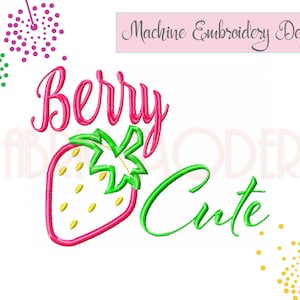Berry Cute, Strawberry, embroidery Design, applique&#39;, digital embroidery, Fruit, summer embroidery, for girls, baby, Girl design,  #836