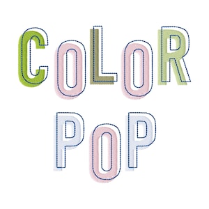 May include: An embroidery design featuring the words COLOR POP in a sans-serif font. The letters are stitched in various pastel colors including lime green, light pink, olive green, and light blue, each outlined with a dark navy blue thread.