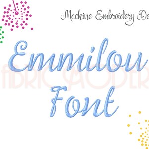 Emmilou SKRIPT SCHRIFTART Embroidery Schriftart Kalligraphie Schriftart Script Schriftart Embroidery Schriftarten Drei Größen 1 Zoll Schrift 1,5 Zoll Schrift 2 Zoll #595