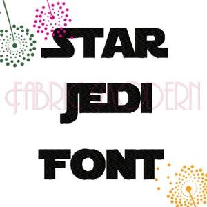 JEDI Embroidery Font Design movie font block font 1 & 2 inch #607
