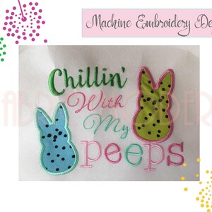 Diseño de bordado "Relajándome con mis Peeps" Diseño de conejito de Pascua Diseño de aplique de mameluco de vacaciones #827 imagen 2
