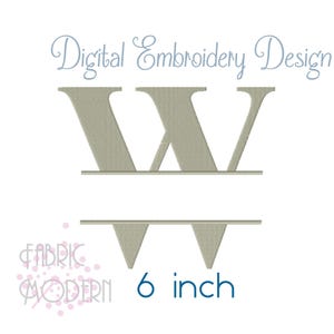 Op de afbeelding: Een digitaal borduurontwerp met een grote, licht olijfgroene letter W met een horizontale scheidingslijn door het midden. De tekst Digital Embroidery Design staat erboven en de tekst 6 inch staat onder de letter.