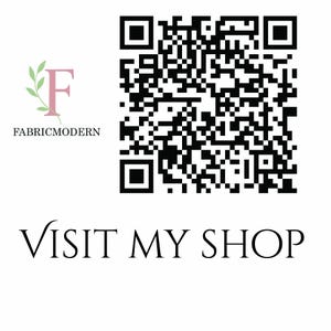a QR code and text that appears to be a promotional message for a shop called "Fabricmodern". The text reads "VISIT MY SHOP" and the logo for "Fabricmodern" is visible in the top left corner.