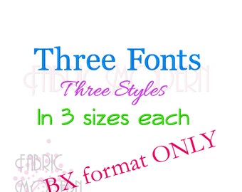THREE FONTS 3 sizes each BX Embroidery Font Design #557