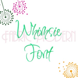 3&quot; Whimsie Embroidery font SCRIPT FONT machine Embroidery Design modern wedding #514