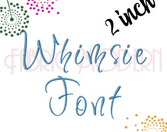 Whimsie Calligraphy SCRIPT FONT Embroidery Design  2 inch  Modern fun font design for modern wedding #675