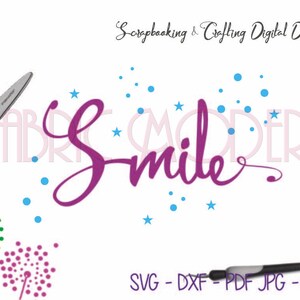 SMILE Digital Craft file for Silhouette  Cricut  SVG cutting file  Vinyl Cut  print and frame  Clip Art  #C130