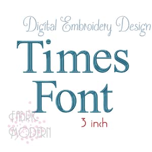 TIMES Embroidery FONT Design 3 inch #1138