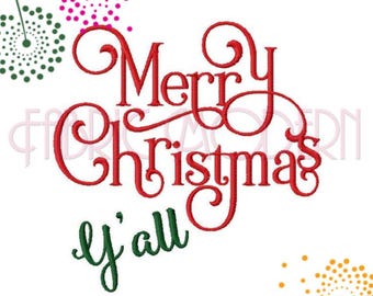 MERRY CHRISTMAS Y'ALL Machine Embroidery Design  decoration  holiday design #591