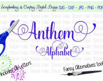 Anthem SVG font Alphabet  SVG font  fancy alternatives  script font  calligraphy font  Silhouette design  Cricut  svg  dxf  png  jpg  #C648