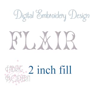 2 inch FLAIR embroidery alphabet font for monograms and more  #1106-2