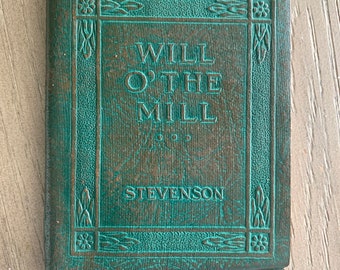 Will O' the Mill by Robert Louis Stevenson Little Leather Library 1920's Tiny Book