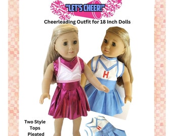 Lets Cheer 18 Inch Cheerleader Doll Clothing PDF Digital Sewing Pattern Dolly Clothes Bodice Skirt Panty