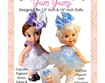 Yum Yums, Pageant Wear,Cupcake Dress, Galoob Baby Face, Animator Dolls, PDF Digital Download, Sewing Pattern, Doll Clothes,  Pageant Sash