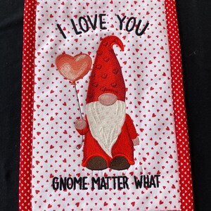 I love You Gnome Matter What
