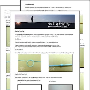 May include: A macramé knots tutorial from Knotty Knotty, with diagrams and text explaining different knot types. The page includes the brand's logo and a silhouette image. The tutorial covers beginner to intermediate level knots for macramé projects.