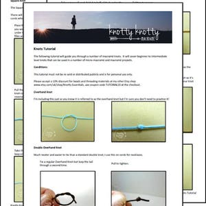 May include: A page from a macrame knot tutorial booklet with instructions for tying the overhand knot and the double overhand knot. The page includes a photo of each knot and a description of how to tie it. The booklet is titled "Knotty Knotty Macrame".