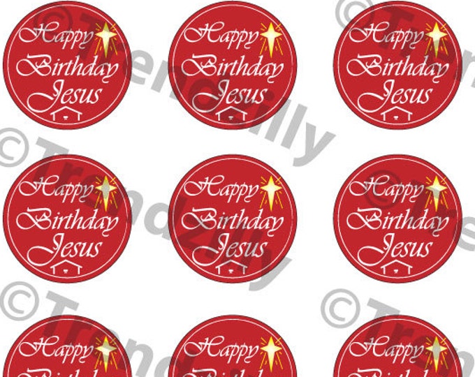 Happy Birthday Jesus Cupcake Topper2", Happy Birthday Jesus Gift Tags, Stickers, Christmas Decoration Printable Download, Christmas Graphic.