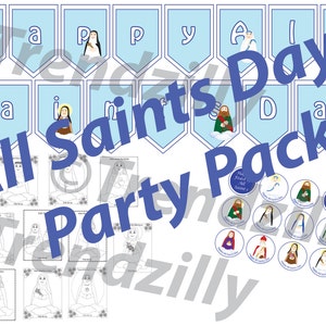 All Saints&#39; Day Party Pack, Soft Saint Banner, Cupcake Toppers, Wrappers, Coloring Pages, All Saints Printables, Feast Day Instant download.