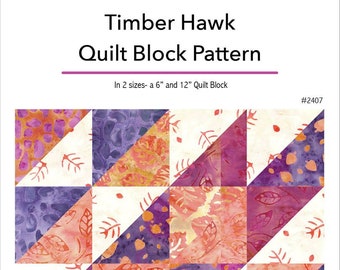 Timber Hawk quilt block pattern - a remix of the Flower Basket quilt block