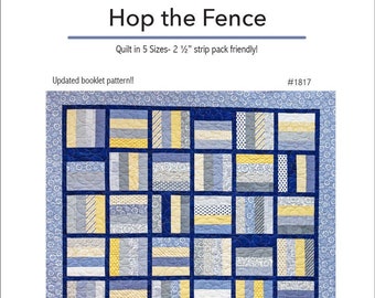 Hop the Fence - a beginner friendly strip pack PDF download quilt pattern in 5 size options