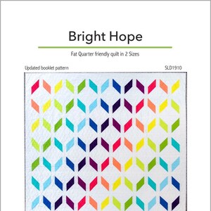 Bright Hope - a fat quarter friendly quilt in 2 sizes PDF Quilt Pattern