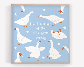 Silly Goose Society - Square Print