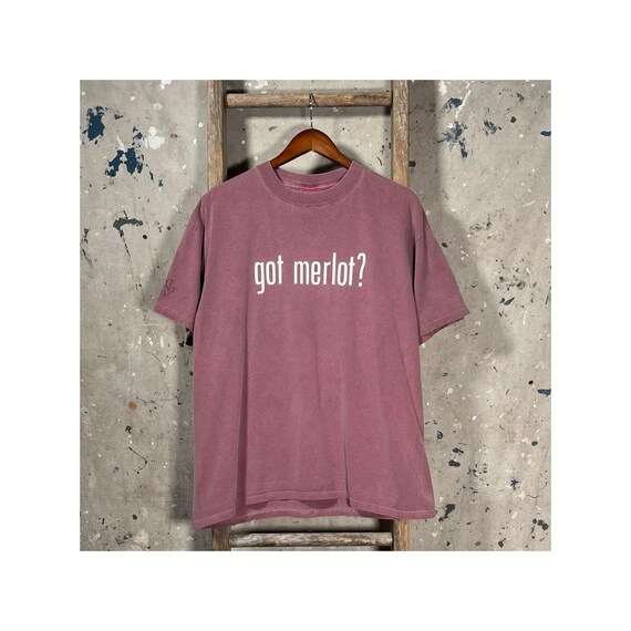 1990's Got Merlot Wine T-shirt Mount Pleasant Winery