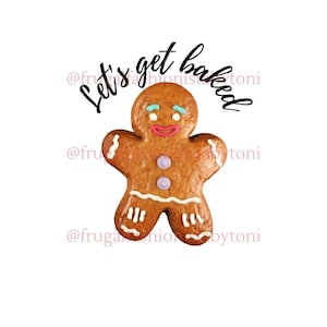 Let&#39;s Get Baked Digital File Perfect for Sublimation JPG, SVG, PNG