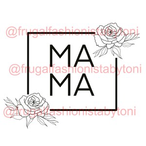 MAMA Digital Design Perfect for Sublimation, Vinyl, Etc.