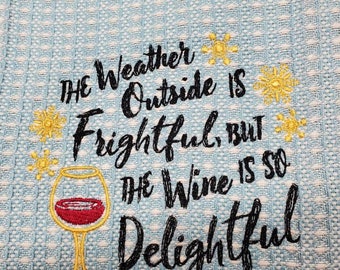 Weather and wine towel