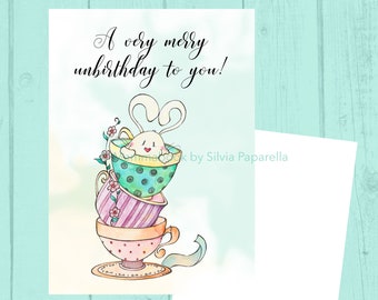 Unbirthday card, limited Edition. From original watercolour illustration by Silvia Paparella