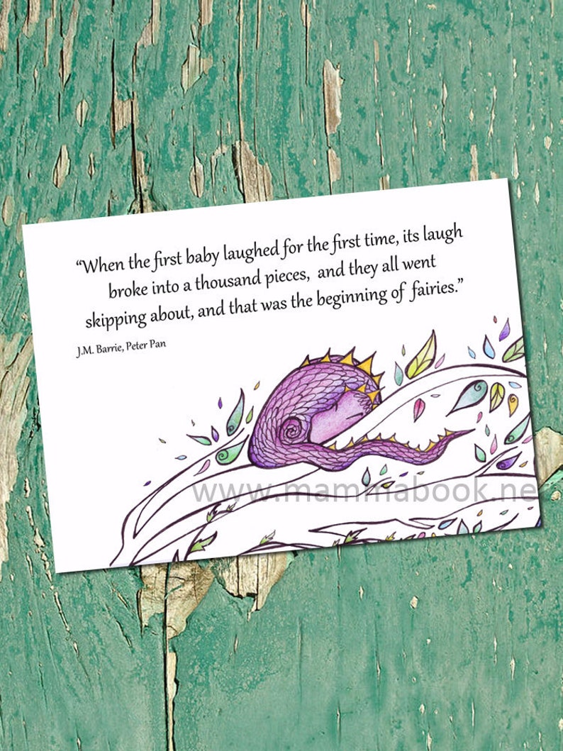 Dragon card with quote from Peter Pan. Limited Edition. When the first baby laughed. The beginning of fairies. Card for Newborn and new Mom image 1